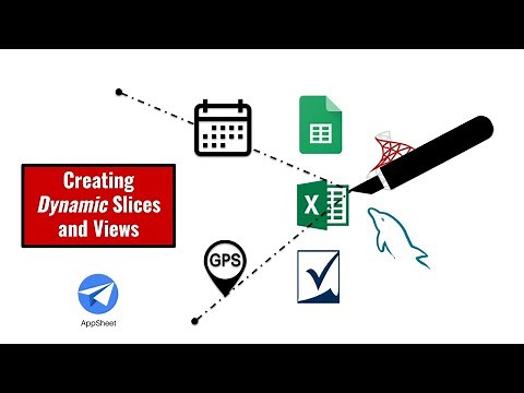 Creating Dynamic Slices and Views in AppSheet