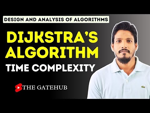 Dijkstra's Algorithm Time Complexity | Dijkstra's Algorithm Analysis | GATECSE | DAA