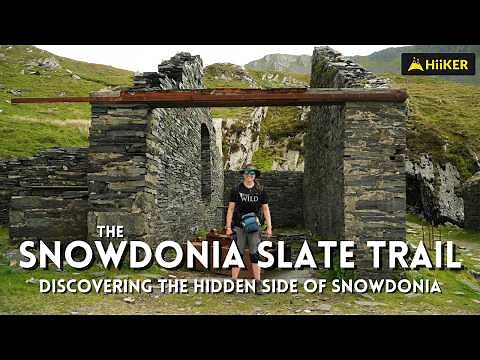 The Snowdonia Slate Trail | Discovering The Hidden Side Of Snowdonia