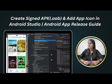 Create Signed APK & Add App Icon in Android Studio | Android App Release Guide