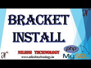 Bracket Install | PHP Tutorial | Learn PHP