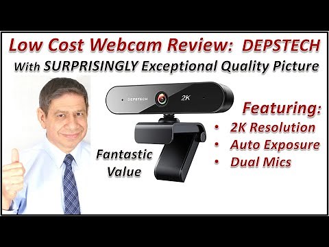 The Surprisingly Great DEPSTECH Webcam: Opening, Setup, Testing and Review