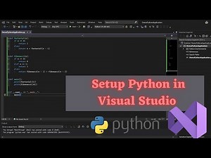 Step-by-Step Guide to Setting Up a Python Project in Visual Studio 2022