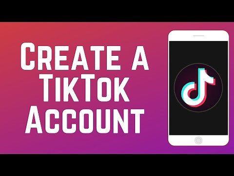 How to Create a TikTok Account in 2 Minutes