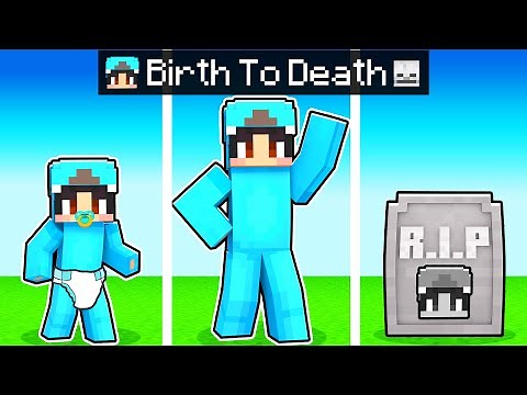 BIRTH to DEATH in MINECRAFT