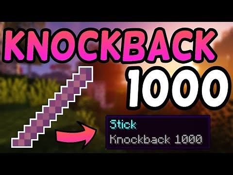 How To Get A Knockback 1,000 Stick In Minecraft 1.16! (2021)