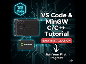 Install Visual Studio Code and MinGW on Windows | C/C++ Setup