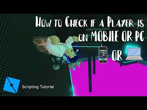How to Check if a Player is on MOBILE OR PC - Roblox Studio