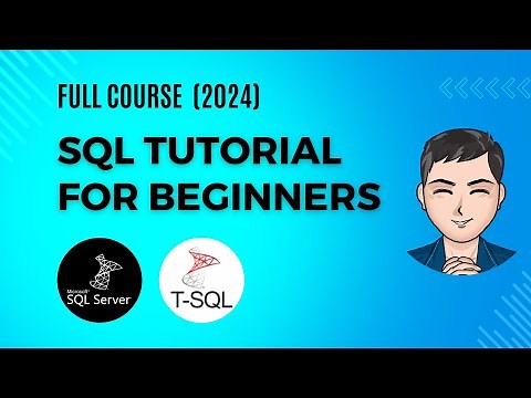 SQL Tutorial for Beginners with SQL Server | Full Course | 2024