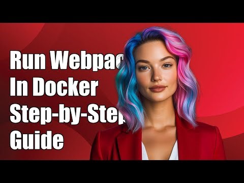 How to Run a Webpack Build in a Docker Container: Step-by-Step Guide