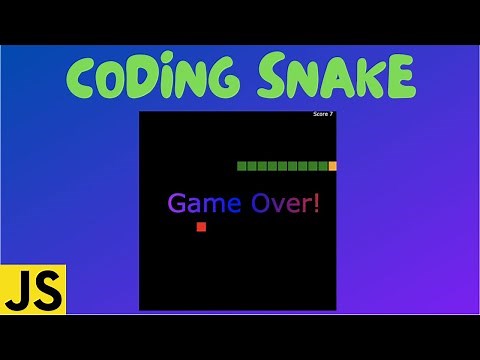 Coding Snake in JavaScript Complete Tutorial Every Step Explained with HTML5 Canvas