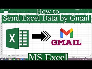 How to Send Excel Data by Gmail | How to Send Excel File by Email | How to Send Excel File By Gmail