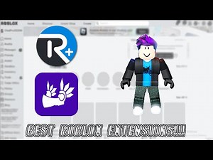 Best Roblox Extensions (Get them right now)