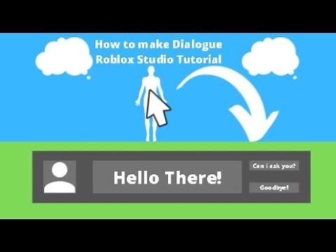 How to make Dialogue in Roblox Studio