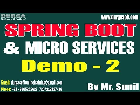 SPRING BOOT & MICRO SERVICES tutorials || Demo - 2 || by Mr. Sunil On 24-10-2025 @9PM (IST)