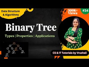 DSA 34 : Learn Binary Tree with Examples | All In One