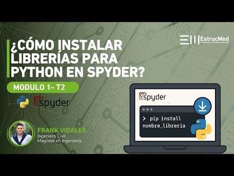 M1-T2: ¿Cómo instalar librerías para python en spyder?