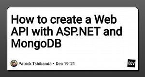 How to create a Web API with ASP.NET and MongoDB