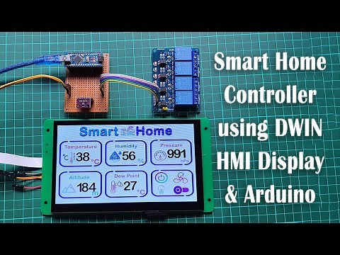 Smart Home using DWIN HMI Smart Display and Arduino