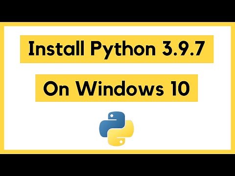 How to install Python 3.9.7 on Windows 10