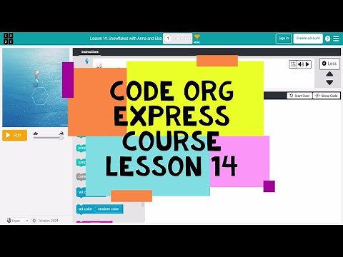Code.org Lesson 14 - Code Org Express Course Lesson 14 Snowflakes with Anna and Elsa