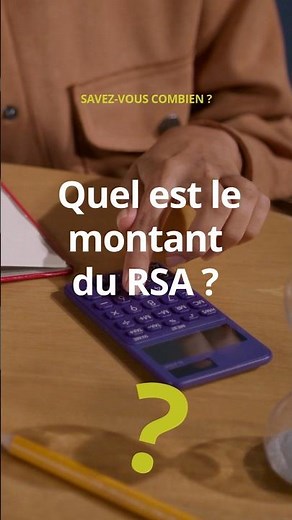 Quel est le montant du RSA ?