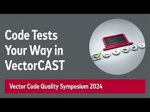 VectorCAST/C++ Coded Tests: New Opportunities for Unit Testing