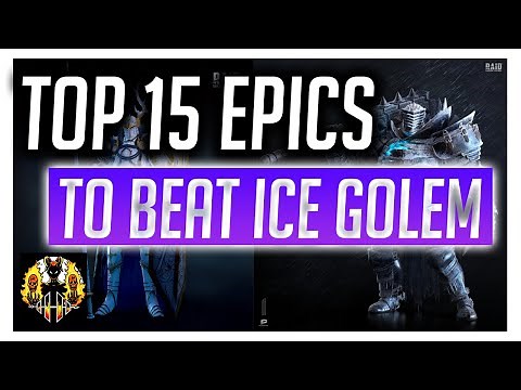 RAID: Shadow Legends | TOP 15 EPICS for ICE GOLEM!