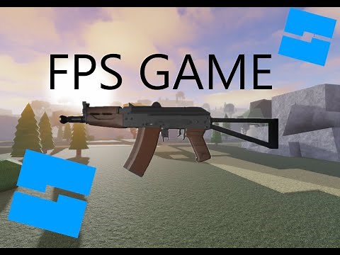 How to make a FPS game on Roblox