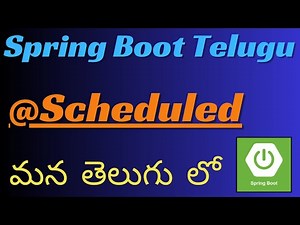 #45- Spring Boot Telugu | @Scheduled In SpringBoot