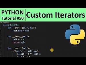 Python Tutorial #50 - Custom Iterator in Python Programming for Beginners