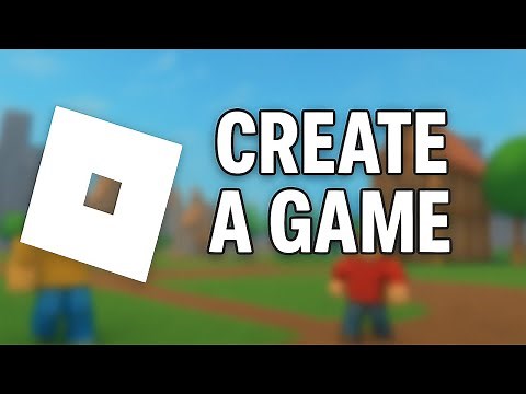 How to Create a Game on Roblox (Easy Method - Roblox Studio)
