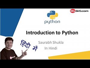 #1 Introduction to Python | Hindi | MySirG.com