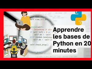 Apprendre Python et la programmation en 20 minutes !