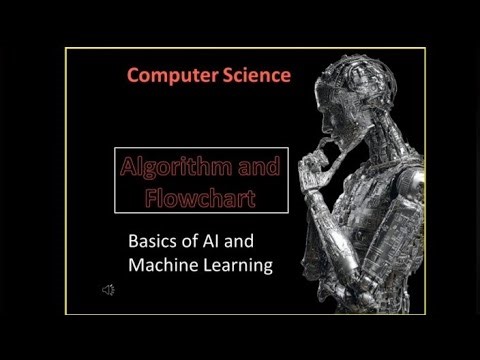 Algorithm and Flowchart | Machine Learning Basics Explained Step by Step