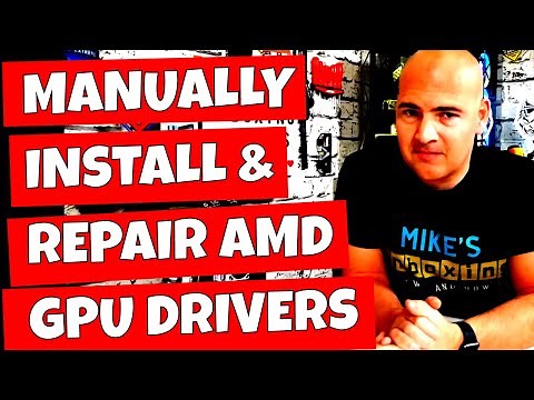 How To Manually Install Or Repair AMD Radeon Graphics Card Drivers In Windows 10