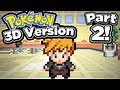 First Person Pokémon 3D Walkthrough - Choose your Pokemon! - Part 2 [Version 0.16 Gameplay]