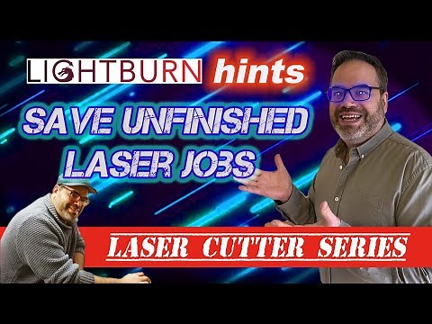 Lightburn hints : How to restart a laser job in Lightburn