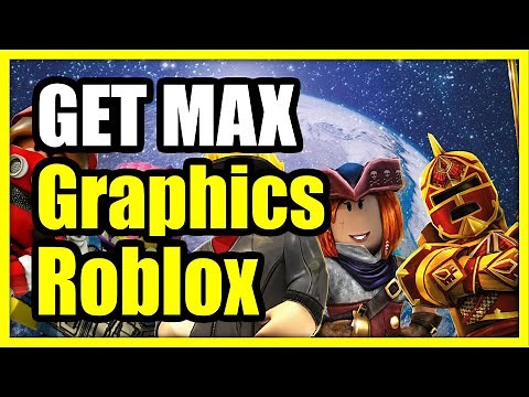 How to Get MAX Graphics on ROBLOX PC (Fast Tutorial)
