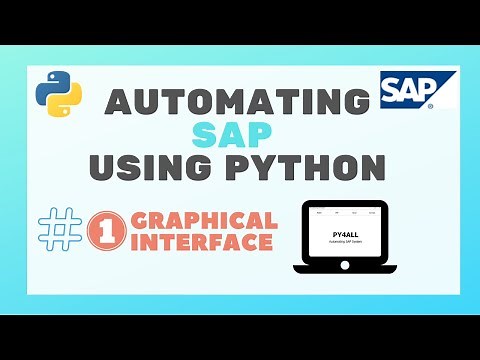 #01 - How to automate SAP using Python | Creating the graphical interface