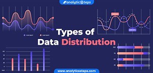 10 Types of Statistical Data Distribution Models | Analytics Steps