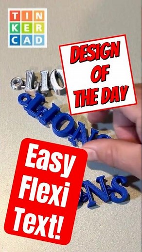 Easy Tinkercad Flexi Text! 11 Min Tinkercad Bundle Wizardry!