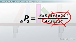 Division of Factorials: Definition & Concept