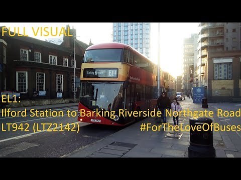 FULL ROUTE VISUAL | London Bus Route EL1: Ilford Station To Barking Riverside | LT942