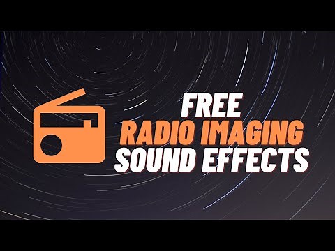 (FREE) Radio Imaging Sound Effects