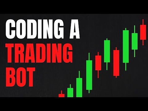 How to Code a Trading Bot in Python - Beginners Guide