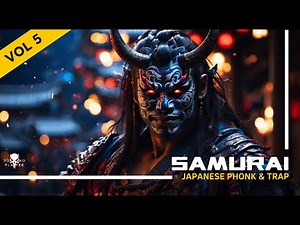 [30 Mins] Japanese PHONK | Samurai Music | Japanese Trap & Bass Type Beat | SAMURAI Phonk Music