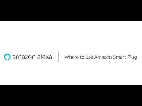 Where to Use Amazon Smart Plug
