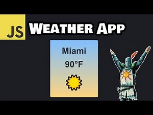 Create a weather app with JavaScript! ☀️