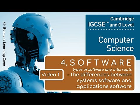 IGCSE Computer Science 2023-25 ​​- SOFTWARE: Video 1 - System and Application software